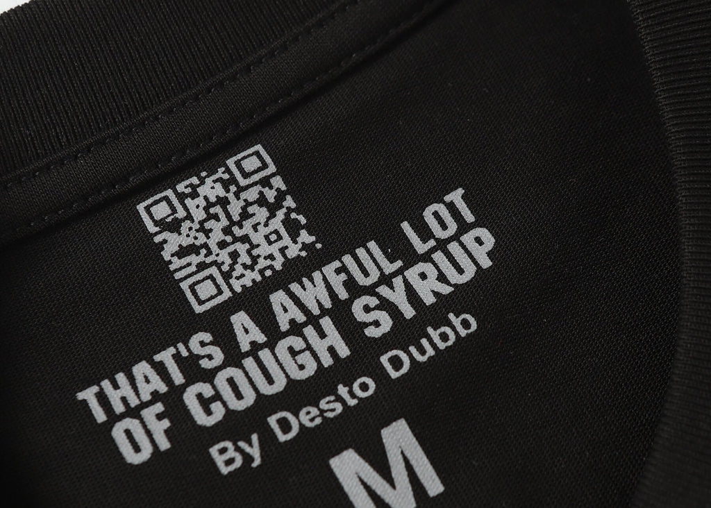THATS A AWFUL LOT OF COUGH SYRUP Tee