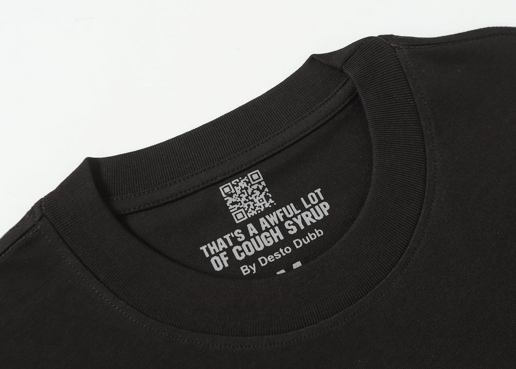 THATS A AWFUL LOT OF COUGH SYRUP Tee